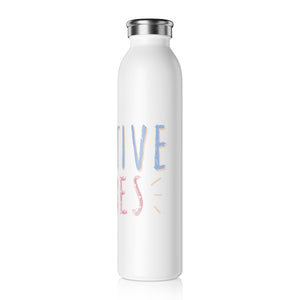 Positive Vibes Drink Bottle Drink Bottle MindsetMerch   