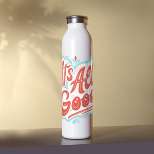 It's All Good Drink Bottle Drink Bottle MindsetMerch   