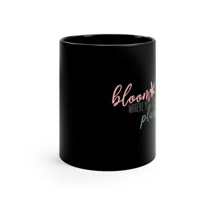 Bloom Where You Are Planted Coffee Mug Mug MindsetMerch   