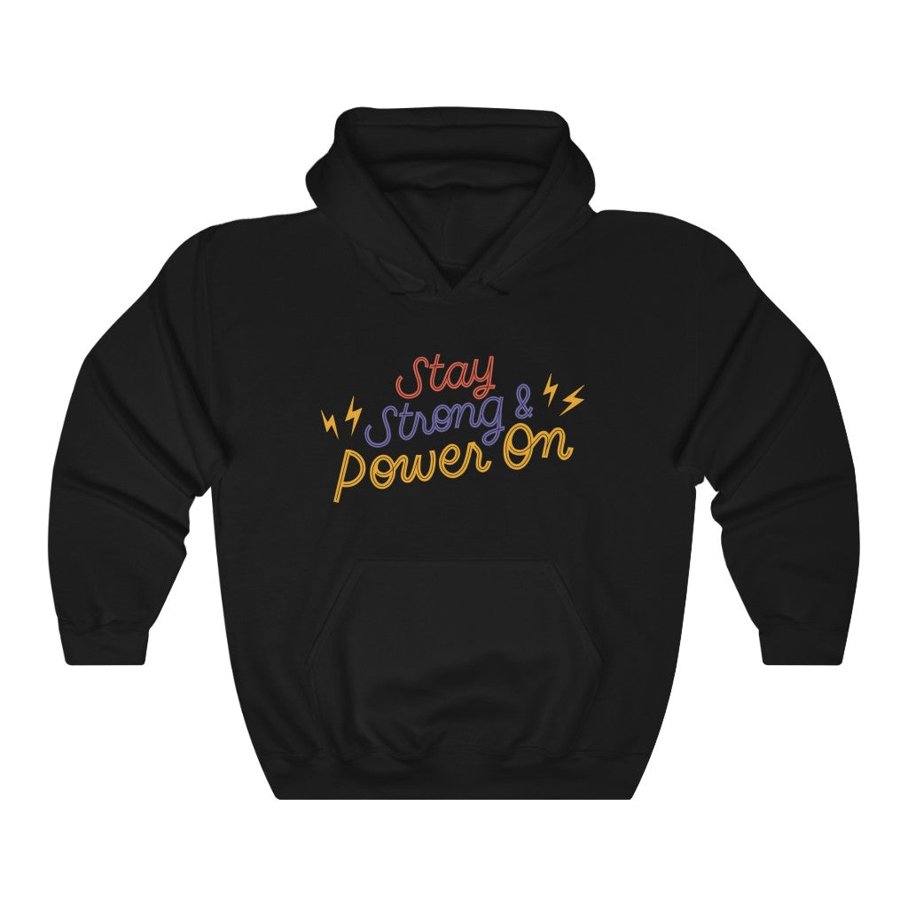 Stay Strong & Power On Motivational Hoodie Hoodie MindsetMerch Black L 