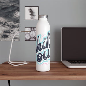 Chill Out Drink Bottle Drink Bottle MindsetMerch   