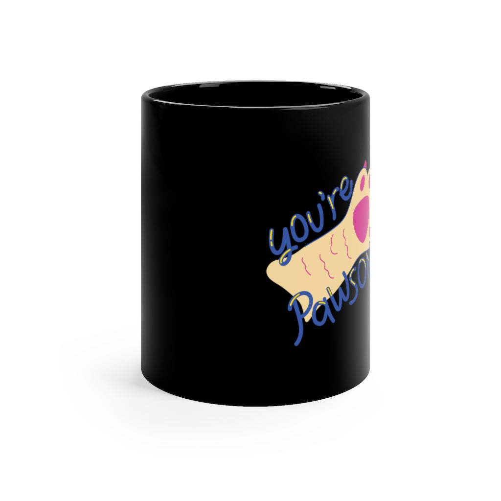 You're Pawsome Coffee Mug Mug MindsetMerch 11oz Black 