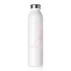 Take Every Chance Drop Every Fear Drink Bottle Drink Bottle MindsetMerch   