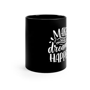 Make Your Dreams Happen Coffee Mug Mug MindsetMerch   