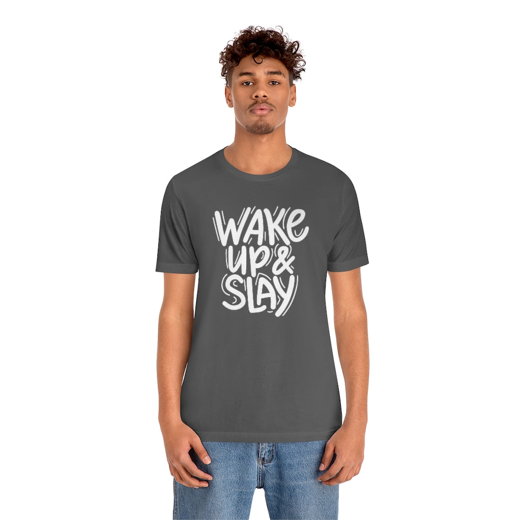 Wake Up And Slay Motivational T-Shirt T-Shirt MindsetMerch Asphalt L 