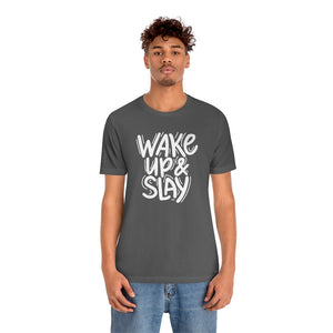 Open image in slideshow, Wake Up And Slay Motivational T-Shirt T-Shirt MindsetMerch Asphalt L 
