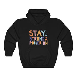 Open image in slideshow, Stay Strong And Power On Motivational Hoodie Hoodie MindsetMerch Black L 
