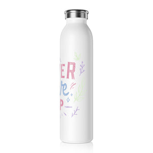 Never Give Up Drink Bottle Drink Bottle MindsetMerch   