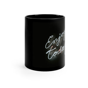 Enjoy Today Coffee Mug Mug MindsetMerch   