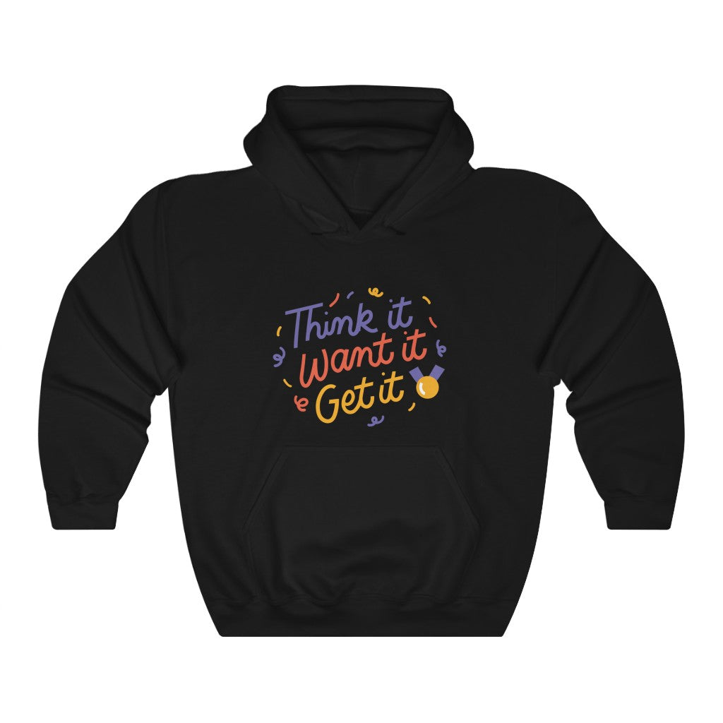 Think It Want It Get It Motivational Hoodie Hoodie MindsetMerch Black L 