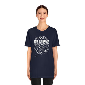 Always Believe In The Impossible Motivational T-Shirt T-Shirt MindsetMerch   