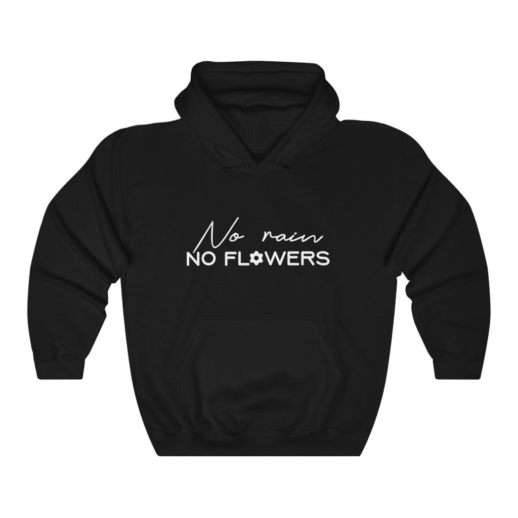 No Rain No Flowers Motivational Hoodie Hoodie MindsetMerch Black L 