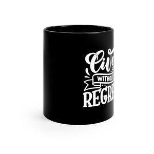 Live Without Regrets Coffee Mug Mug MindsetMerch   