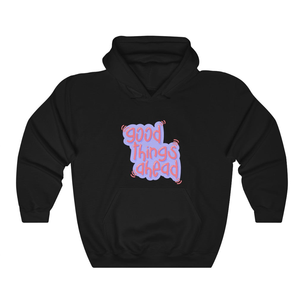 Good Things Ahead Motivational Hoodie Hoodie MindsetMerch Black L 