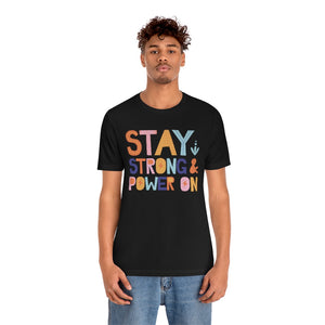 Open image in slideshow, Stay Strong And Power On Motivational T-Shirt T-Shirt MindsetMerch Black L 
