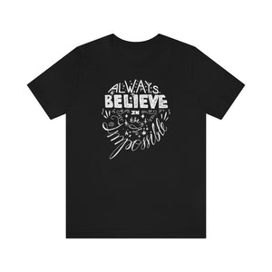 Always Believe In The Impossible Motivational T-Shirt T-Shirt MindsetMerch   