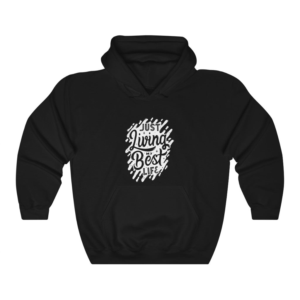 Just Living My Best Life Motivational Hoodie Hoodie MindsetMerch Black L 