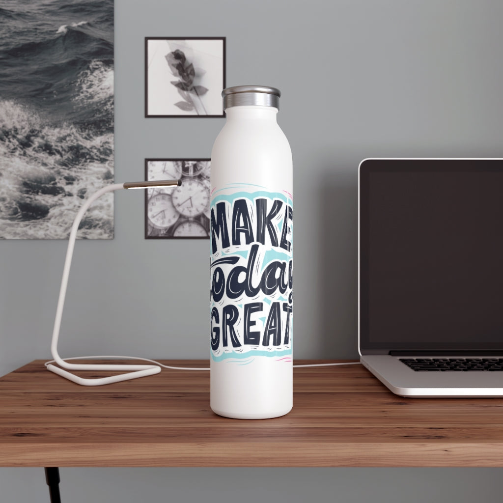 Make Today Great Drink Bottle Drink Bottle MindsetMerch 20oz White 